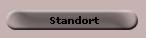 Standort
